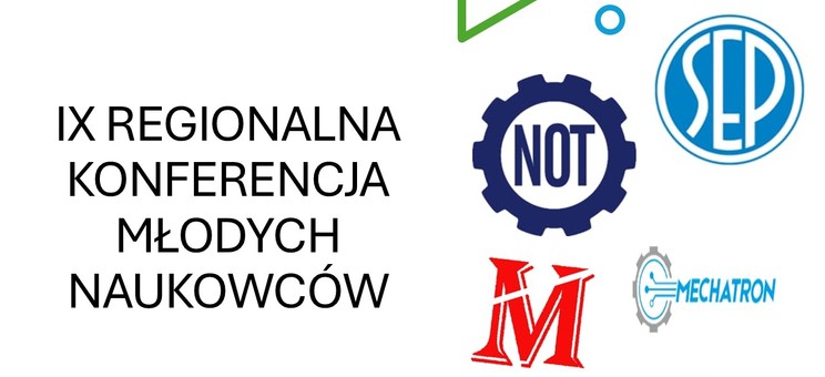 Plakat promujący IX Regionalną Konferencję Młodych Naukowców