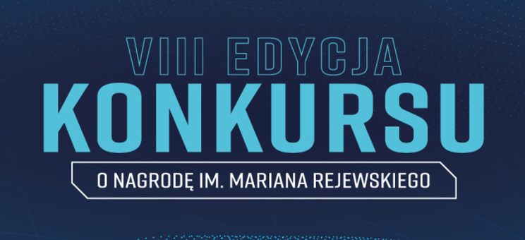 Grafika - VIII edycja konkursu o nagrodę Mariana Rejewskiego