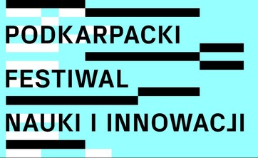Grafika - Podkarpacki Festiwal Nauki i Innowacji